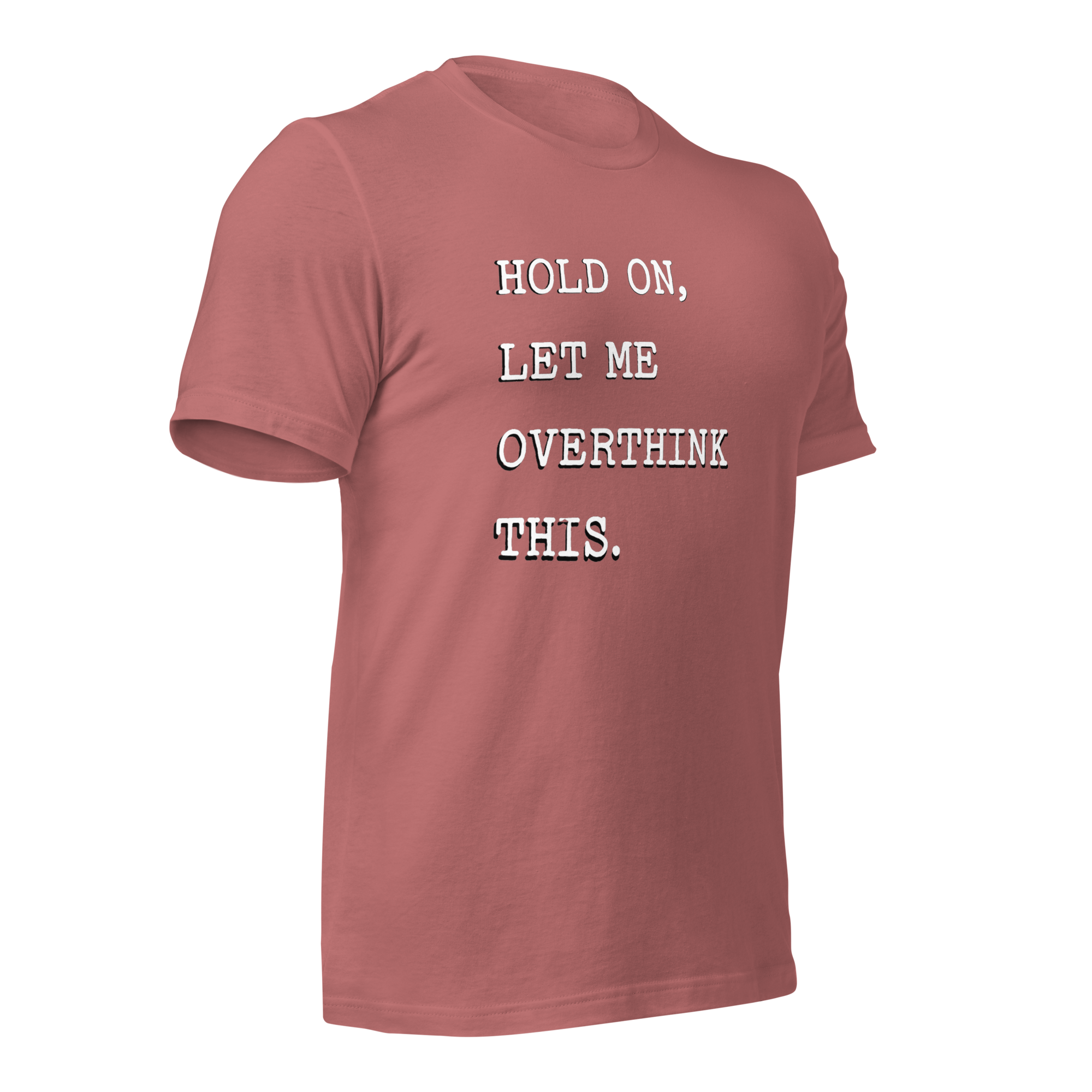 Anxiety Overload Graphic T-Shirt - Mauve